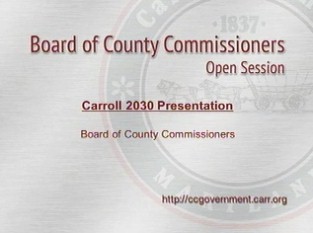 Description:Carroll 2030 Presentation to Board of Commissioners